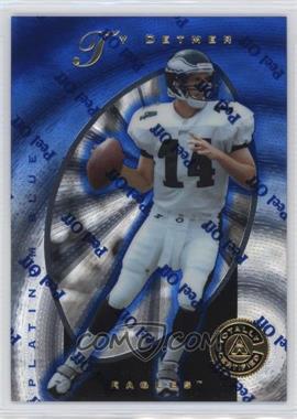 1997 Pinnacle Totally Certified - [Base] - Platinum Blue #69 - Ty Detmer /2499