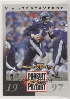 1997 Pinnacle X-Press - Pursuit of Paydirt #_VITE - Vinny Testaverde