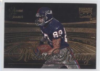 1997 Pinnacle Zenith - Rookie Rising #10 - Amani Toomer