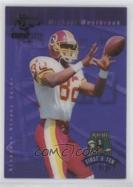 1997 Playoff First & Ten - [Base] - Kickoff #K5 - Michael Westbrook