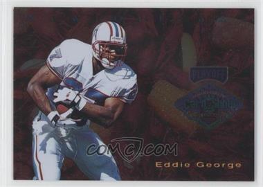1997 Playoff Super Bowl Card Show - [Base] #_EDGE - Eddie George