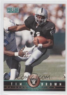 1997 Pro Line - [Base] #193 - Tim Brown