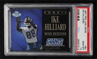 1997 Pro Line Gems - [Base] #81 - Ike Hilliard [PSA 10 GEM MT]