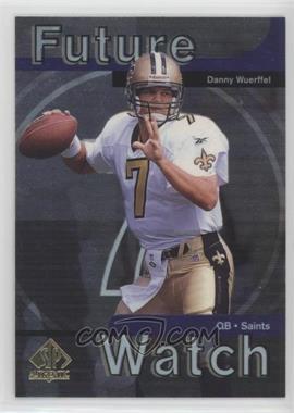 1997 SP Authentic - [Base] #26 - Danny Wuerffel