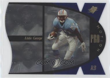 1997 SPx - Pro Motion #6 - Eddie George