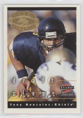 1997 Score - [Base] - Hobby Reserve #289 - Draft Class - Tony Gonzalez