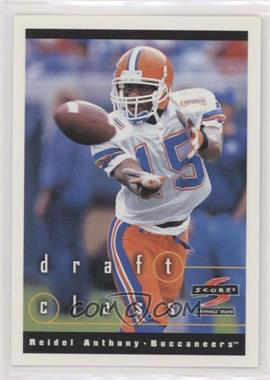 1997 Score - [Base] #281 - Draft Class - Reidel Anthony