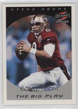 1997 Score - [Base] #315 - The Big Play - Steve Young [EX to NM]
