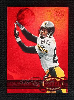 1997 Skybox Metal Universe - [Base] - Precious Metal Gems Red #19 - Yancey Thigpen /150