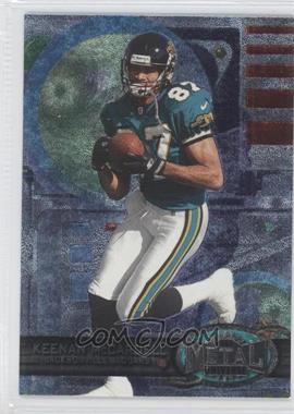 1997 Skybox Metal Universe - [Base] #94 - Keenan McCardell