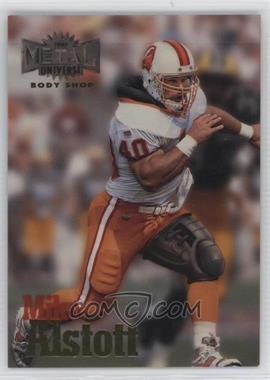 1997 Skybox Metal Universe - Body Shop #7 - Mike Alstott [EX to NM]