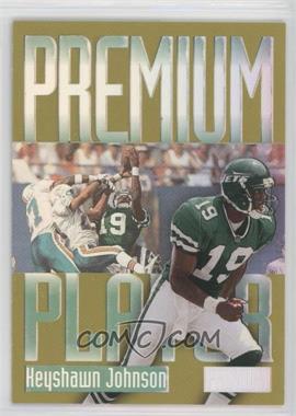 1997 Skybox Premium - Premium Players #7 PP - Keyshawn Johnson
