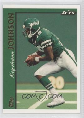 1997 Topps - [Base] #30 - Keyshawn Johnson