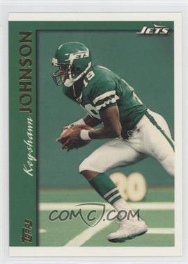 1997 Topps - [Base] #30 - Keyshawn Johnson