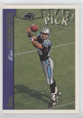1997 Topps - [Base] #393 - Draft Pick - Rae Carruth