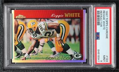 1997 Topps Chrome - [Base] - Refractor #124 - Reggie White [PSA 9 MINT]