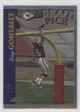 1997 Topps Chrome - [Base] #24 - Tony Gonzalez