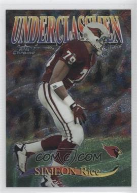 1997 Topps Chrome - Underclassmen #U3 - Simeon Rice