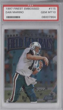 1997 Topps Finest - [Base] - Embossed #115 - Dan Marino [PSA 10 GEM MT]