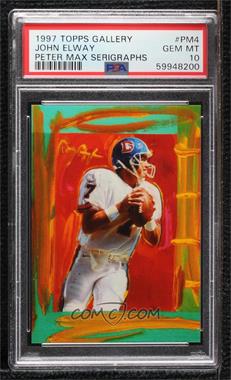 1997 Topps Gallery - Peter Max #PM4 - John Elway [PSA 10 GEM MT]