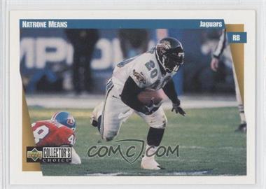 1997 Upper Deck Collector's Choice - [Base] #194 - Natrone Means