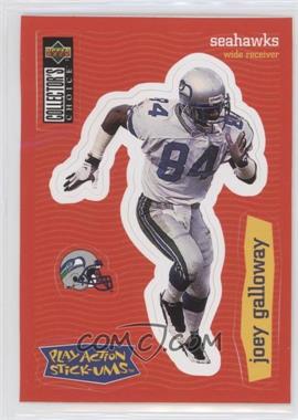 1997 Upper Deck Collector's Choice - Play Action Stick-Ums #S27 - Joey Galloway