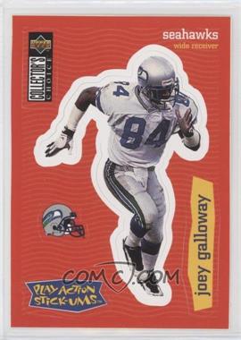 1997 Upper Deck Collector's Choice - Play Action Stick-Ums #S27 - Joey Galloway