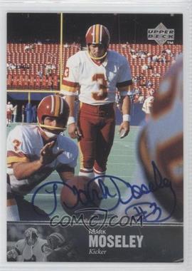 1997 Upper Deck NFL Legends - Autographs #AL-147 - Mark Moseley [Noted]