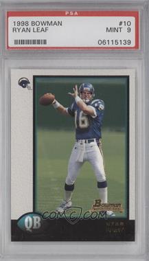 1998 Bowman - [Base] #10 - Ryan Leaf [PSA 9 MINT]