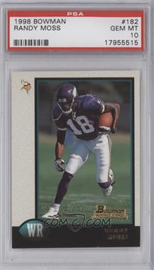 1998 Bowman - [Base] #182 - Randy Moss [PSA 10 GEM MT]