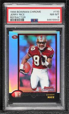 1998 Bowman Chrome - [Base] - Refractors #110 - Jerry Rice [PSA 8 NM‑MT]