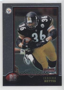 1998 Bowman Chrome - [Base] #118 - Jerome Bettis