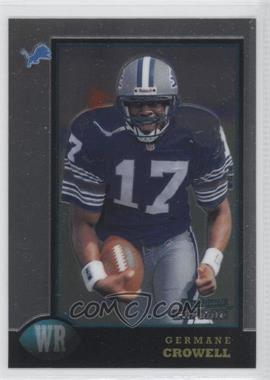 1998 Bowman Chrome - [Base] #8 - Germane Crowell