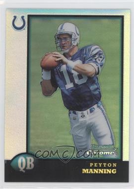 1998 Bowman Chrome - Preview - Refractor #BCP1 - Peyton Manning