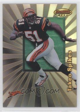 1998 Bowman's Best - [Base] - Refractor #116 - Takeo Spikes /400