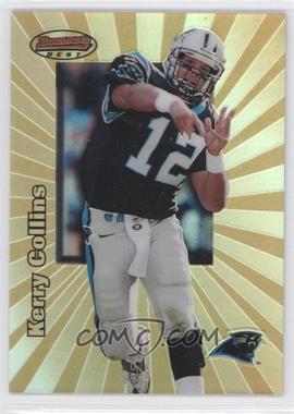 1998 Bowman's Best - [Base] - Refractor #21 - Kerry Collins /400