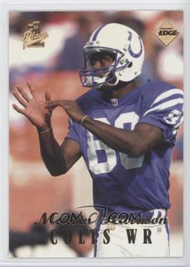 1998 Collector's Edge 1st Place - [Base] #100 - Marvin Harrison