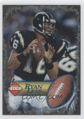 1998 Collector's Edge 1st Place - Ryan Leaf - Silver #_RYLE - Ryan Leaf