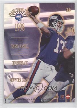 1998 Collector's Edge Advantage - Prime Connection #16 - Danny Kanell, Ike Hilliard