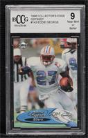 Eddie George [BCCG 9 Near Mint or Better]