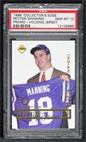 Peyton Manning (Holding jersey) [PSA 10 GEM MT]