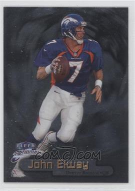 1998 Fleer Brilliants - [Base] #1 - John Elway