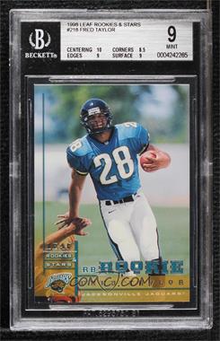 1998 Leaf Rookies & Stars - [Base] #218 - Fred Taylor [BGS 9 MINT]