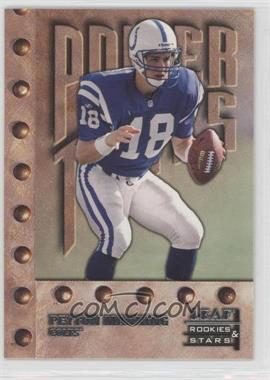 1998 Leaf Rookies & Stars - [Base] #270 - Power Tools - Peyton Manning