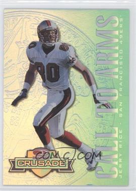 1998 Leaf Rookies & Stars - Donruss Crusade - Green #11 - Call to Arms - Jerry Rice /250