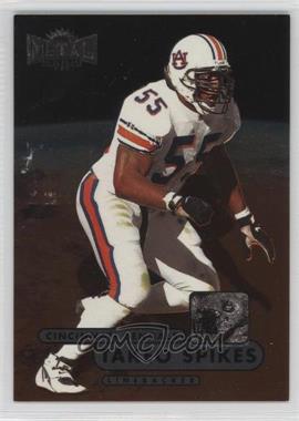 1998 Metal Universe - [Base] #194 - Takeo Spikes