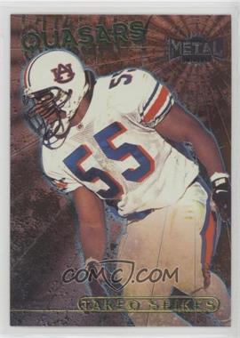 1998 Metal Universe - Quasars #13 - Takeo Spikes