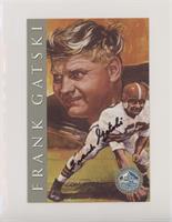 Frank Gatski #/2,500