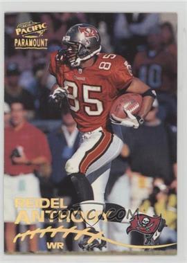 1998 Pacific Paramount - [Base] #225 - Reidel Anthony