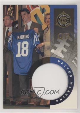 1998 Pinnacle Mint Collection - [Base] #33 - Peyton Manning